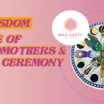 WE Wisdom | Circle of Grandmothers & Cacao Ceremony, Potluck & Celebrations!